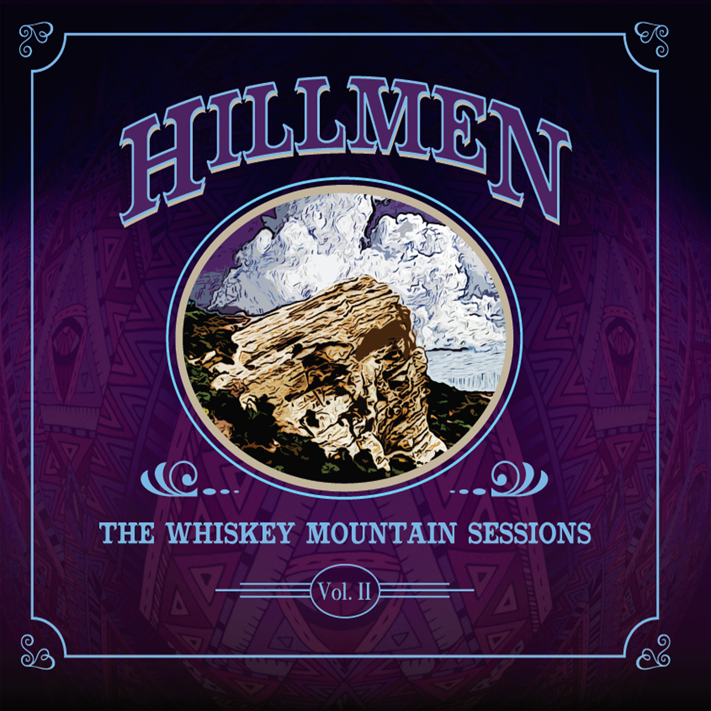 Hillmen: The Whiskey Mountain Sessions Vol. II (2018)