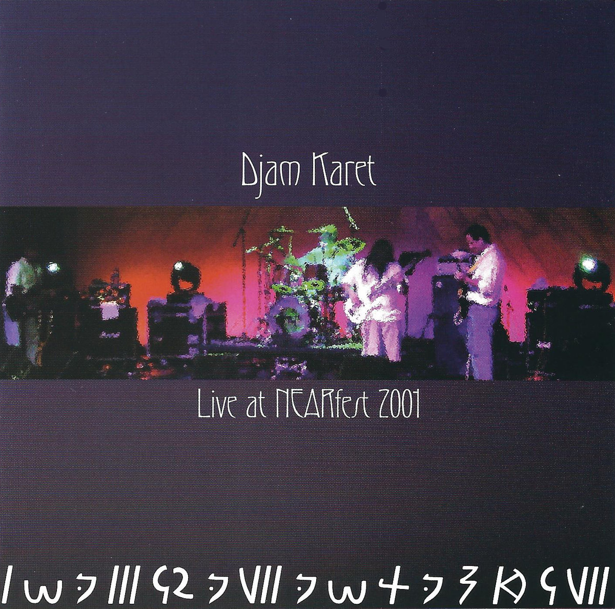 Live at NEARfest 2001